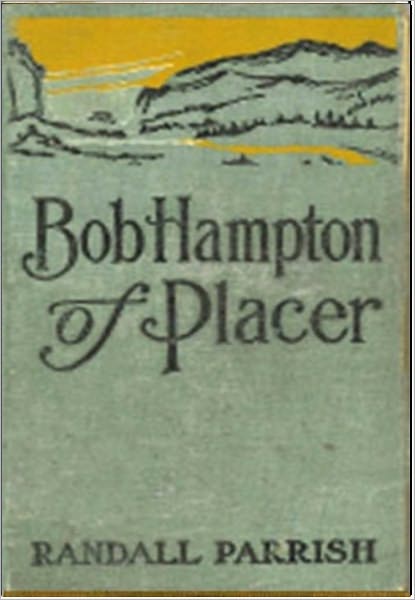 Bob Hampton of Placer