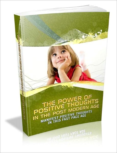 The Power of Positive Thoughts