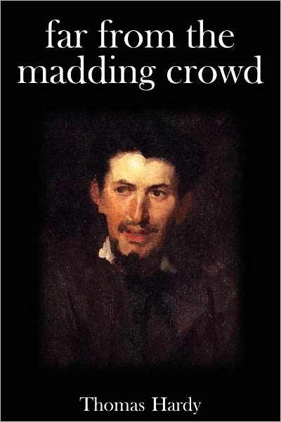 Far from the Madding Crowd
