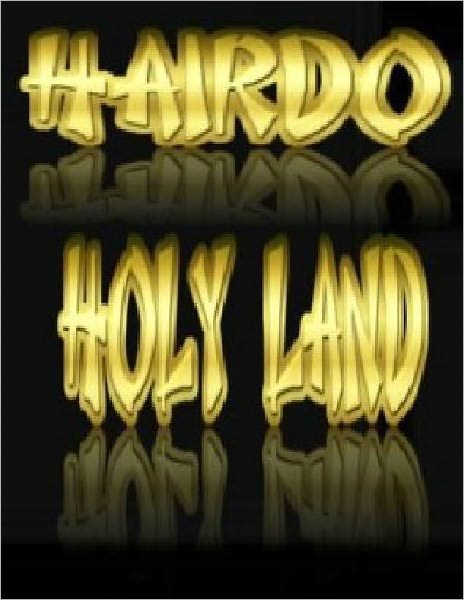 Hairdo Holy Land