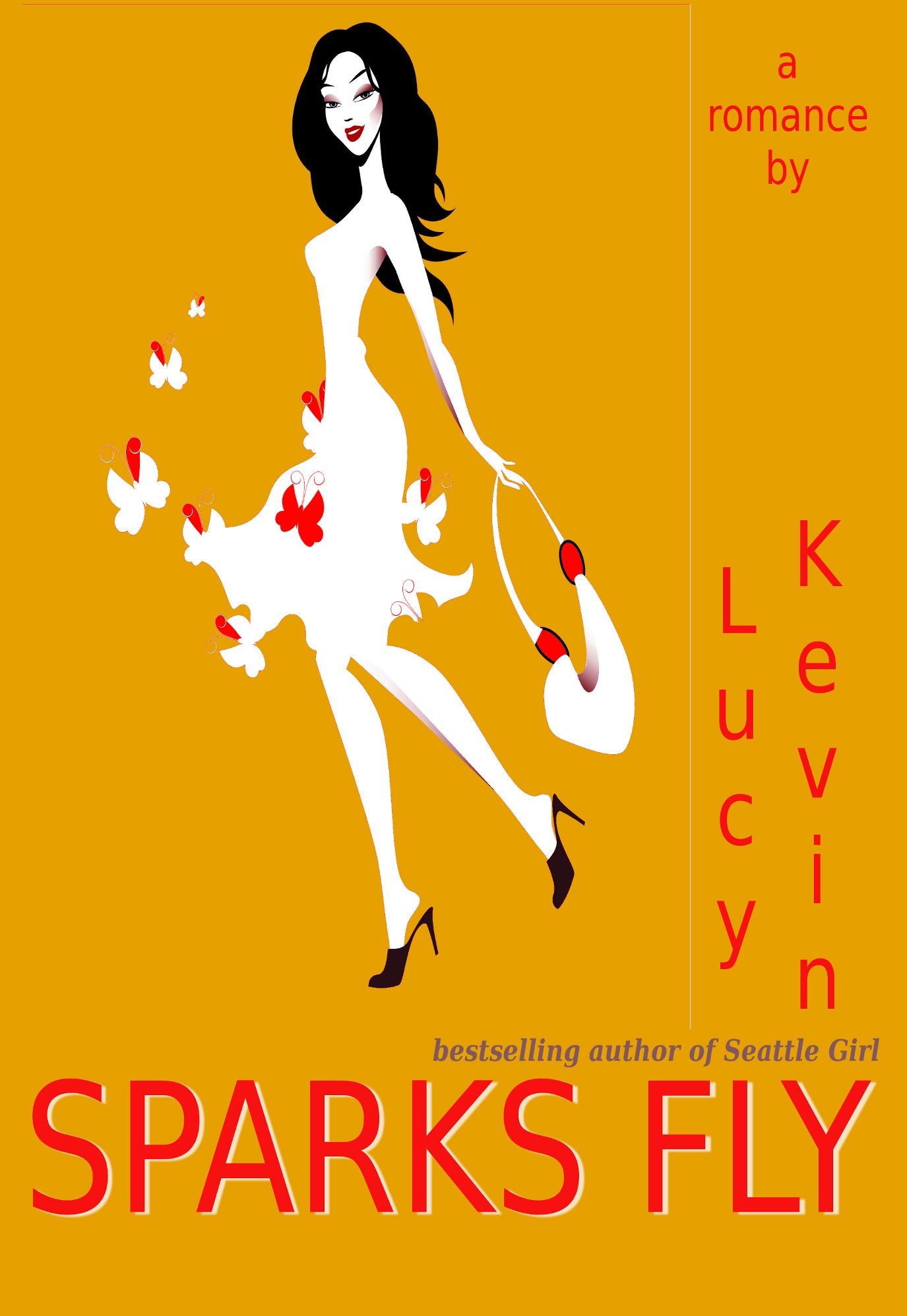 Sparks Fly (A sweet contemporary romance about the magic of falling in love)