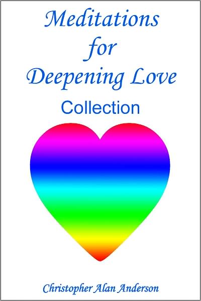 Meditations for Deepening Love - Collection