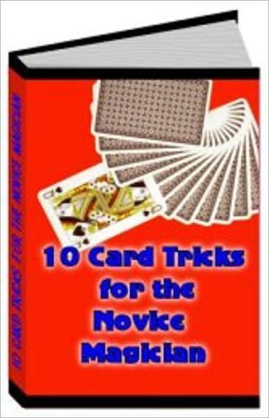 10 Card Tricks For The Novice Magician