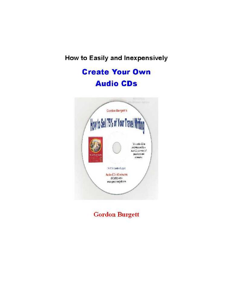 How to Easily and Inexpensively Create Your Own CDs