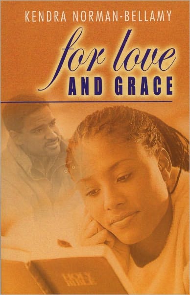 For Love And Grace