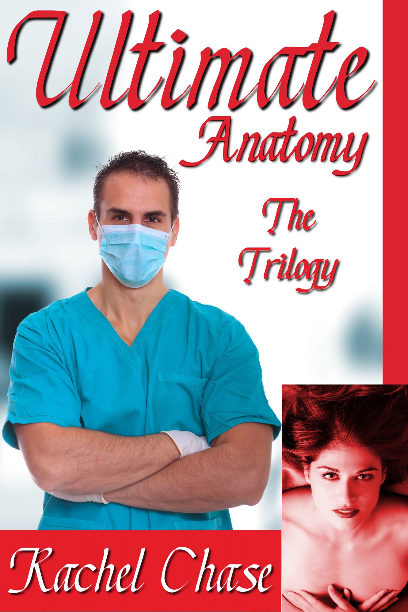 Ultimate Anatomy (Doctor BDSM Erotic Romance Bundle)