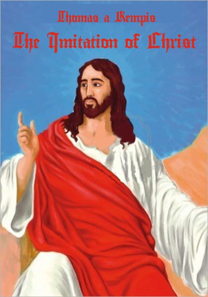 The Imitation of Christ (Illustrated)