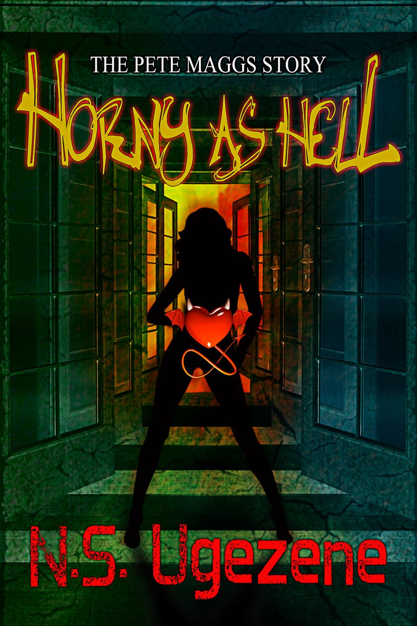 Horny As Hell: The Pete Maggs Story