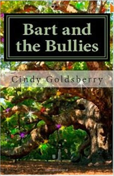 Bart and the Bullies: A Magical Acorn Tale