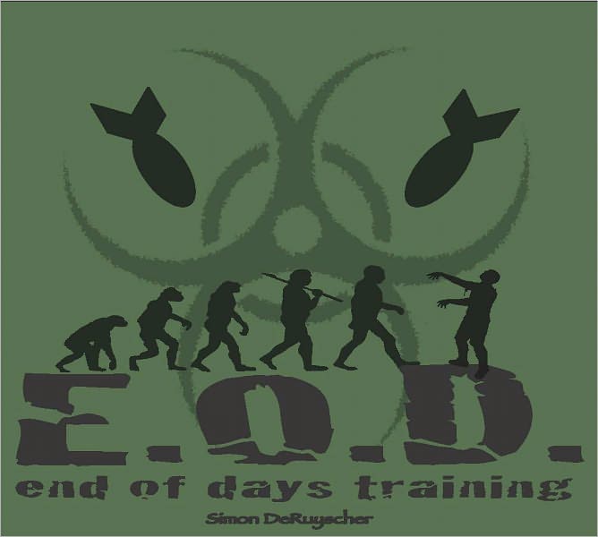 End of Days Training