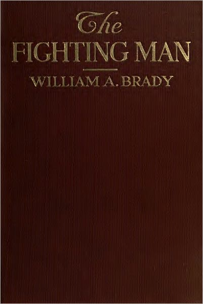 The Fighting Man (With Photographs)