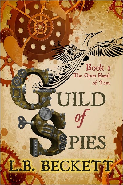 Guild of Spies, A: The Open Hand of Tem