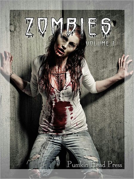 Zombies: Images of the Undead Zombie, Walking Dead, Halloween Horror Photos & Scary Pictures, Vol. 1