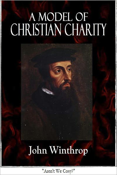 John Winthrop's: A Model of Christian Charity