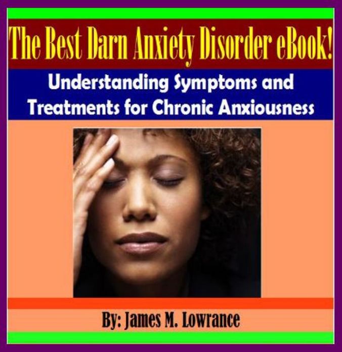 The Best Darn Anxiety Disorder eBook!