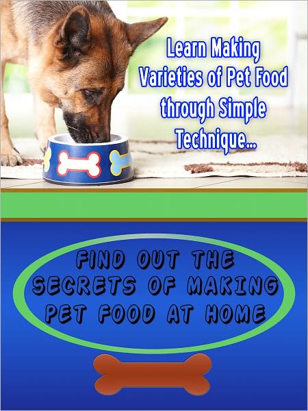 Make Pet Food At Home