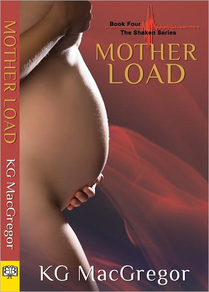 Motherload: Book Four of the Shaken Series
