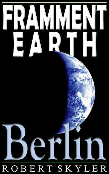 Framment Earth - 004 - Berlin (Maltese Edition)