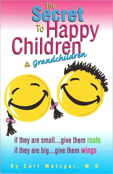 The Secret to Happy Children & Grandchildren