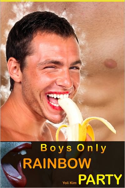 Boys Only Rainbow Party.