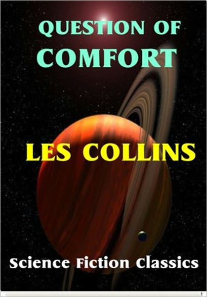 Question of Comfort