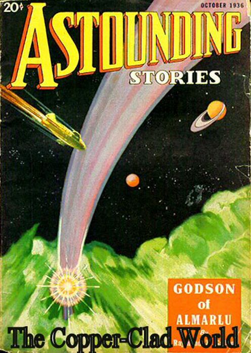 The Copper-Clad World: A Science Fiction, Post-1930 Classic By Harl Vincent! AAA+++