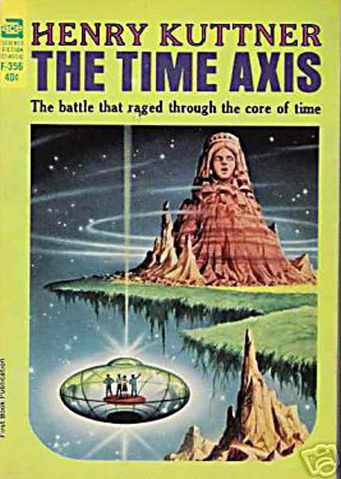 The Time Axis: A Science Fiction, Post-1930 Classic By Henry Kuttner! AAA+++