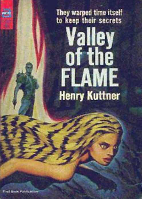 The Valley of the Flame: A Science Fiction, Post-1930 Classic By Henry Kuttner! AAA+++