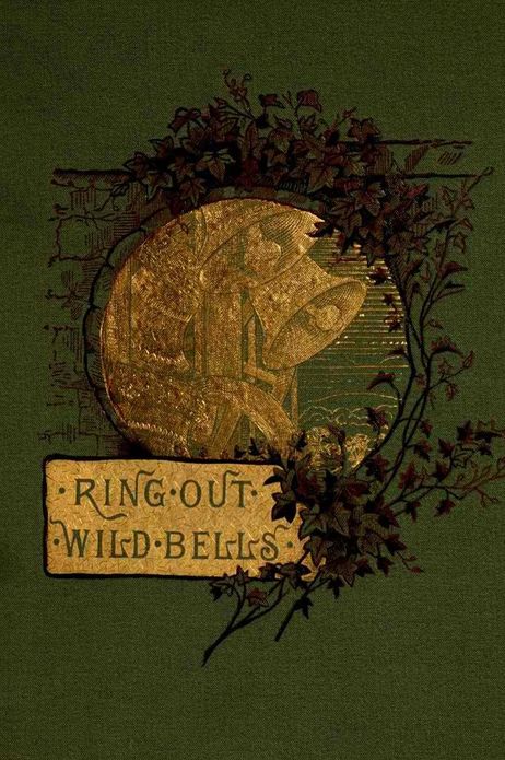 RING OUT, WILD BELLS