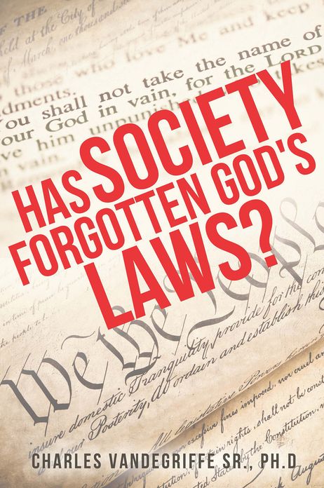 Has Society Forgotten God's Laws?