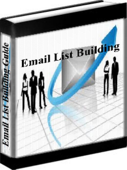 Email List Building - The Essential Email List Building Book