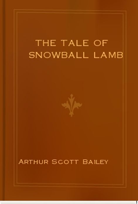 The Tale of Snowball Lamb