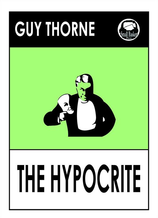 Guy Thorne's The Hypocrite, A novel of Oxford and London Life (Ranger Gull)