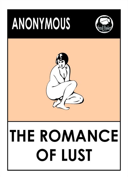 The Romance of Lust, A Victorian Erotic Novel of Early Experiences