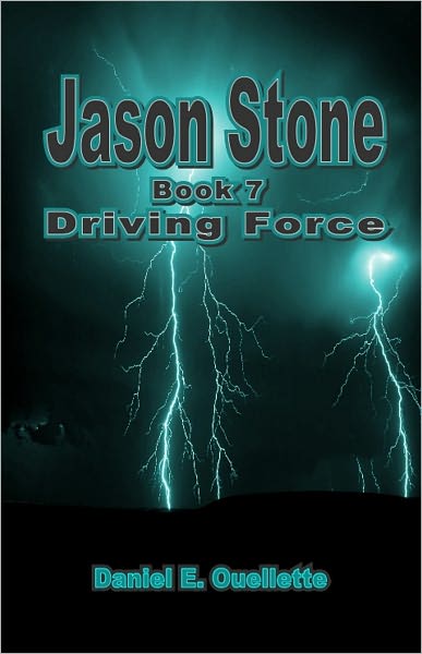Jason Stone (Book 7) Driving Force