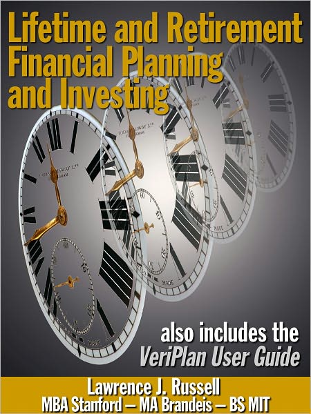Lifetime and Retirement Financial Planning and Investing
