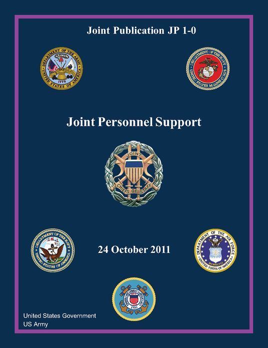 Joint Publication JP 1-0 Joint Personnel Support 24 October 2011
