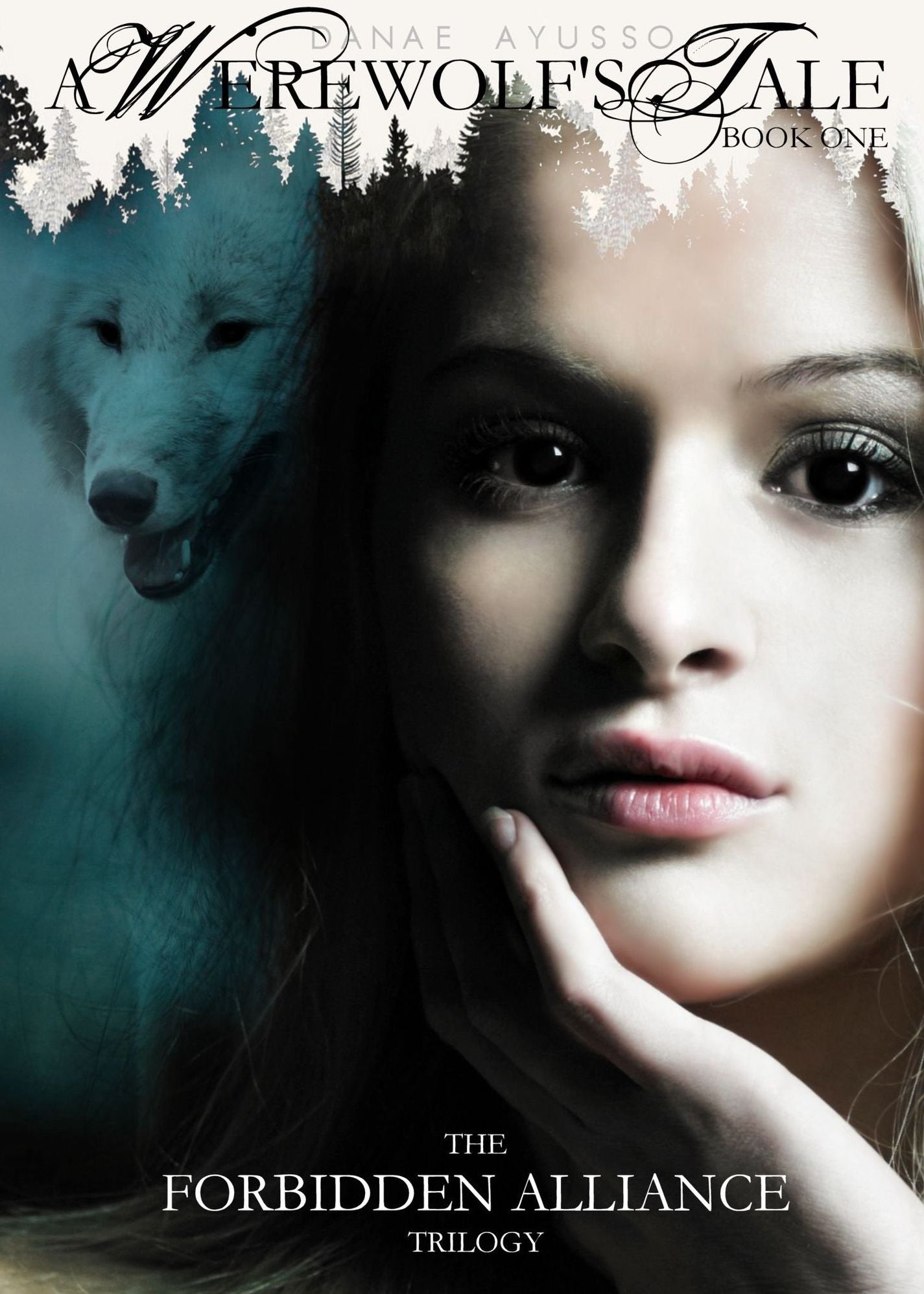 Forbidden Alliance: A Werewolf's Tale