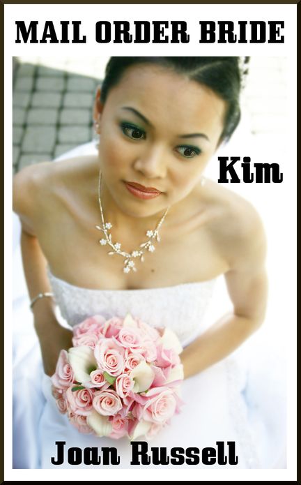 Mail Order Bride: Kim - erotic virgin romance