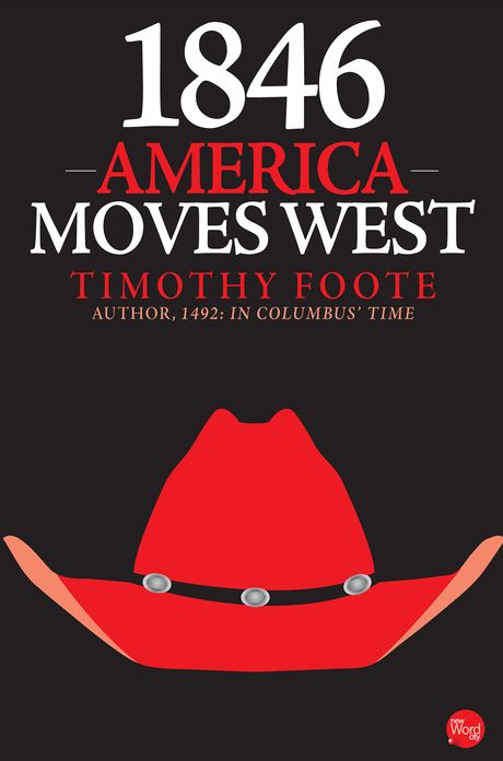 1846: America Moves West