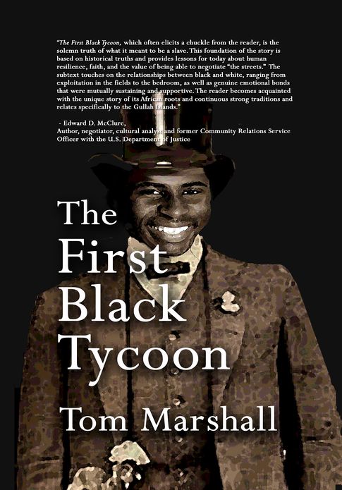 The First Black Tycoon