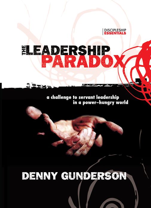 The Leadership Paradox: A Challenge to Servant Leadership in a Power-Hungry World