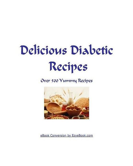 FYI Healthy Food eBook on Over 500 Delicious Diabetic Food Recipes