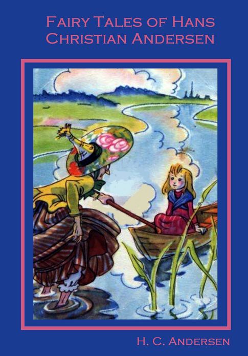 Fairy Tales of Hans Christian Andersen (Illustrated)