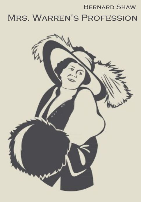 Mrs. Warren's Profession (Illustrated)