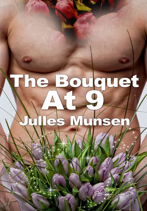 Paranormal Erotica: The Bouquet at 9
