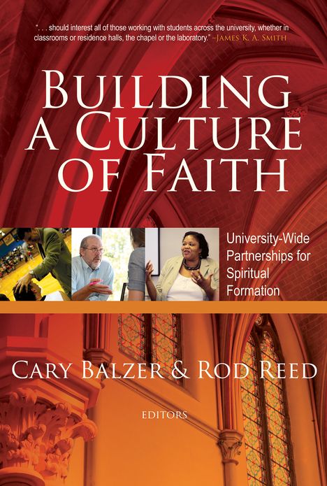 Building a Culture of Faith: Campus-wide Partnership for Spiritual Formation