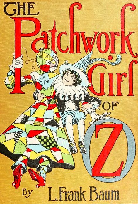 The Patchwork Girl of Oz (Wonderfully Illustrated)