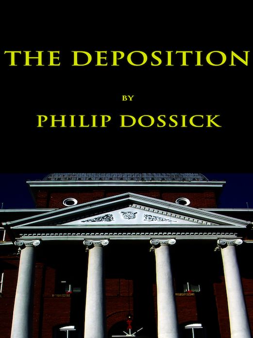 The Deposition