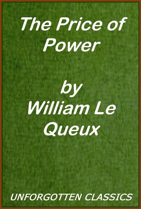 The Price of Power: Being Chapters from the Secret History of the Imperial Court of Russia